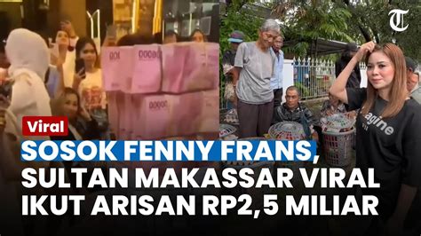 Ikut Arisan Viral Rp2 5 Miliar Sosok Sultan Makassar Ini Curi