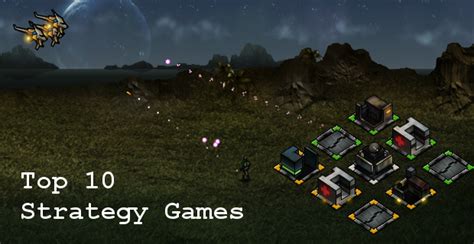 Top 10 Strategy Games