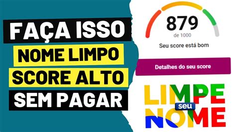 Quanto Tempo Depois De Limpar O Nome O Score Aumenta - COMO LIMPAR O NOME SEM PAGAR A DÍVIDA E AUMENTAR SEU SCORE NO SERASA ...