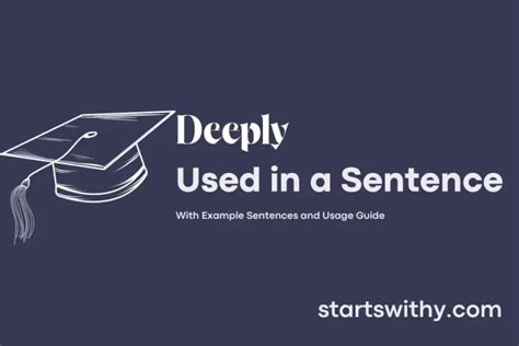 deeply   sentence examples  ways   deeply