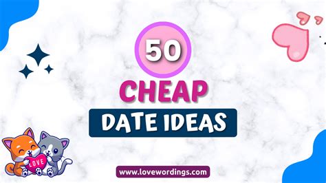 50 Cheap Date Ideas You’ll Actually Want To Try