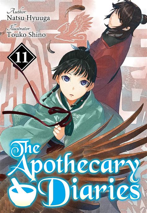 The Apothecary Diaries: Volume 11 (Light Novel) (The Apothecary Diaries ...