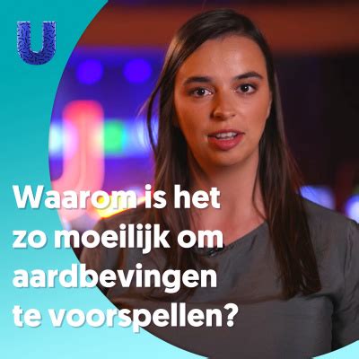 Waarom Is Het Zo Moeilijk Om Een Aardbeving Te Voorspellen By De