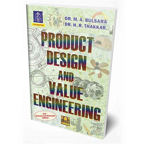 Product Design And Value Engineering By Dr M A Bulsara Dr H R