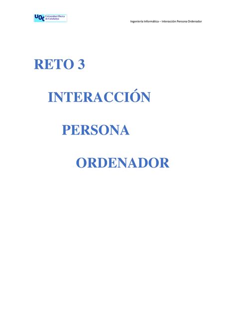 Reto3 RETO 3 INTERACCIÓN PERSONA ORDENADOR Contenido INTRODUCCIÓN