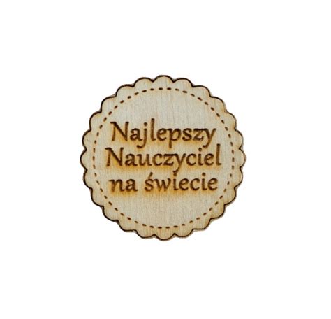 Tabliczka Z Napisem Najlepszy Nauczyciel Napis Cm Allegro Pl