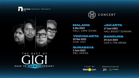 Jadwal Konser Band Gigi Di Kota Cek Harga Tiketnya Bapera News