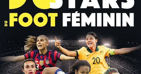 A lire En librairie 50 stars du foot féminin