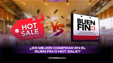 Conviene más comprar en el Hot Sale o en el Buen Fin en Jalisco