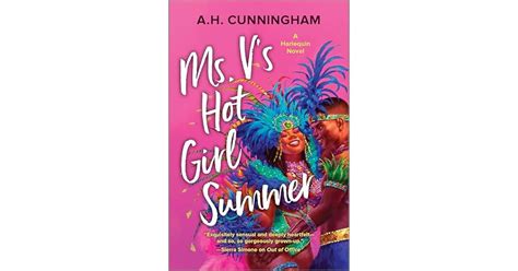 Book Giveaway For Ms V S Hot Girl Summer By A H Cunningham Feb Mar