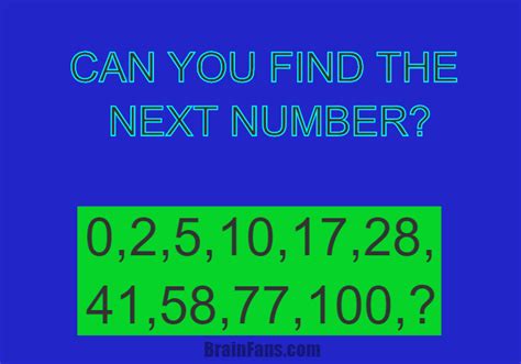 Can You Find The Next Number Number And Math Puzzle Brainfans