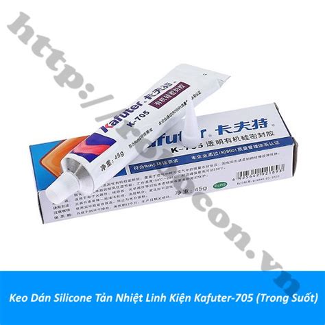Keo dán silicone tản nhiệt Kafuter-705 - Thợ Sửa Máy Giặt [ Tìm Thợ Sửa ...