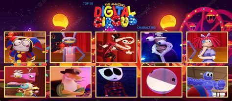 My Top 10 The Amazing Digital Circus Characters By Superacademia03 On
