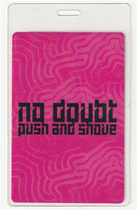 No Doubt Push And Shove Tour Concert Backstage Pass Laminate Gwen