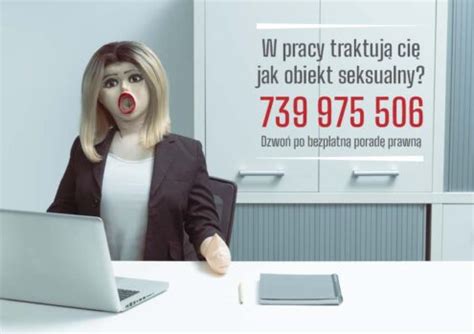 Molestowanie Sprowadza Kobiety Do Pozycji Sex Lalki Kampania Pokazuje E Molestowanie To Nie
