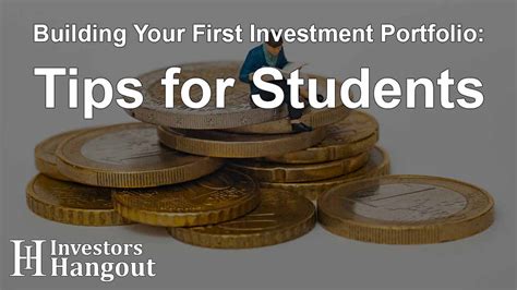 Building Your First Investment Portfolio Tips For Students Investors