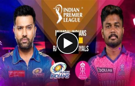 Ipl 2023 Match 42 Mumbai Indians V Rajasthan Royals At Wankhede Apr