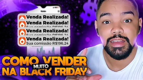 🔵 ExplosÃo De Vendas Estratégia Para Vender Muito Black Friday Como