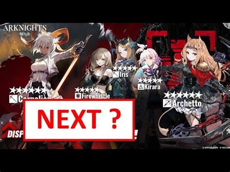 Next Standard Banner Datamine 111 Arknights YouTube