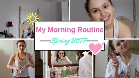 🔆my Morning Routine🔆 💮spring 2017💮 Youtube