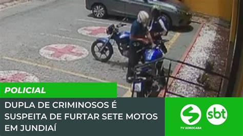 Dupla de criminosos é suspeita de furtar sete motos em Jundiaí TV