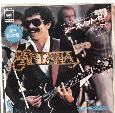 Santana Shes Not There Zulu 7 45 Nm Japan Cbs Sony