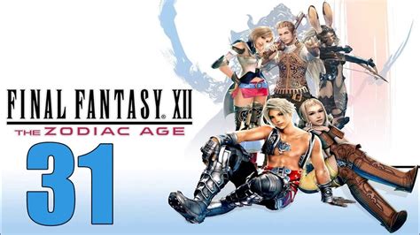 Final Fantasy 12 The Zodiac Age Let S Play Part 31 Mosphoran