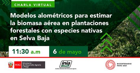 Charla Gratuita INIA Modelos alométricos para estimar la biomasa