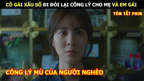 Review Phim Công Lý Mù Của Người Nghèo Review Phim Hàn Hot YouTube