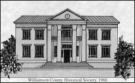 Beginning of the Society 1966 — Williamson County Historical Society