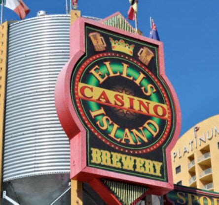 #158 - Ellis Island Casino & Brewery - Las Vegas, NV Ellis Island ...