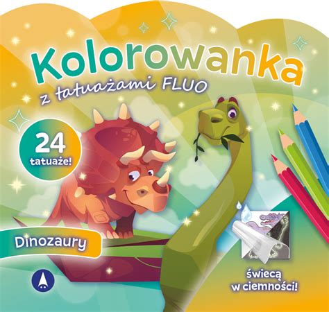 Kolorowanka Z Tatua Ami Fluo Dinozaury Opracowanie Zbiorowe