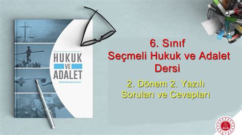 S N F Hukuk Ve Adalet D Nem Yaz L Sorular Ve Cevaplar