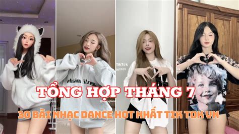TỔNG HỢP THÁNG ĐIỆU NHẢY DANCE HOT TREND VÀ XU HƯỚNG NHẤT TIK TOK VIỆT NAM THÁNG