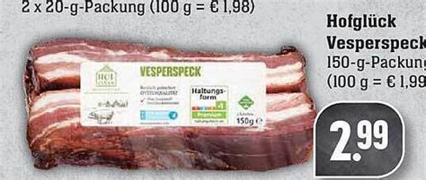 Hofgl Ck Vesperspeck Angebot Bei Edeka