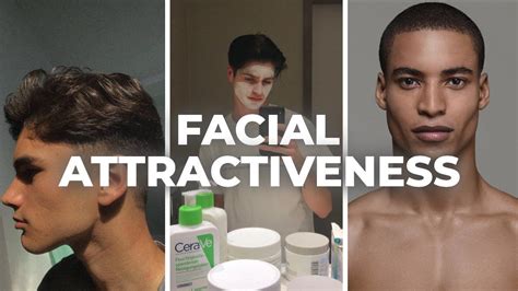 How To Improve Your Facial Attractiveness Easy Steps Youtube