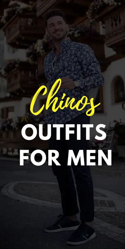 5 Amazing Ways To Wear Chinosmens Chinos Style