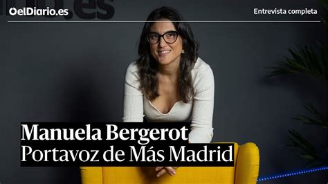 Entrevista A Manuela Bergerot En M S Madrid Hemos Dado Con La Tecla