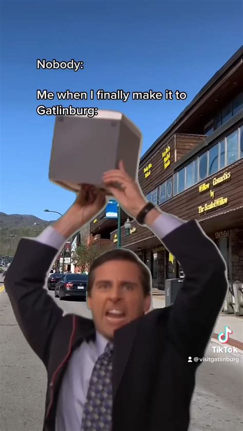 Actual Reaction When I Arrive In Gatlinburg 😆 Visit Gatlinburg