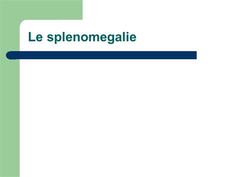 Le Splenomegalie Ppt Video Online Scaricare