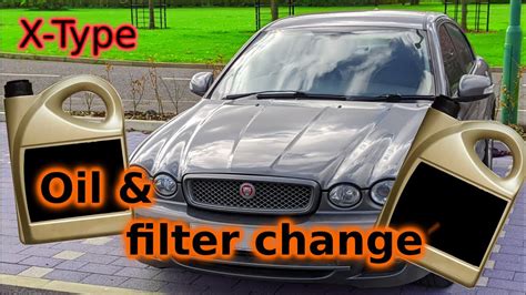 Engine Oil And Filter Change X Type Jaguar YouTube