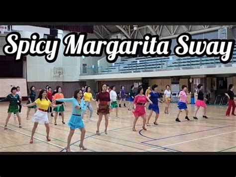 Spicy Margarita Sway Line Dance Demo Youtube