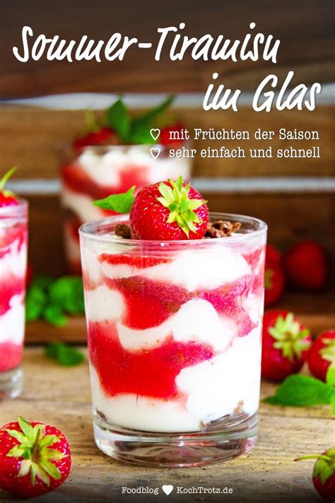 Fruchtiges Sommerdessert Im Glas Sehr Variabel Rezept Sommer