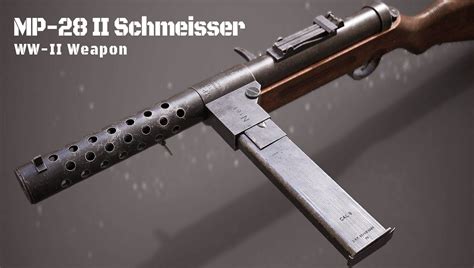 ArtStation - MP28 - II Schmeisser (WW2 Weapon)