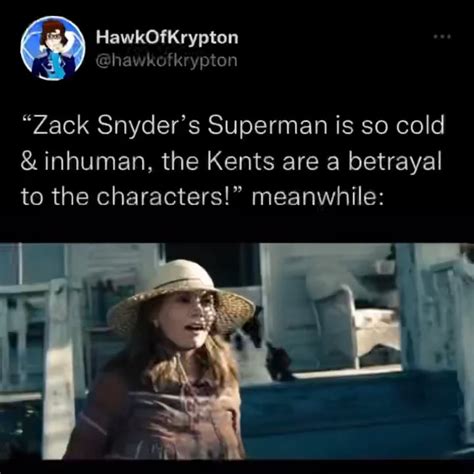 "Zack Snyder's Superman is so cold and inhuman, his adoptive parents ...