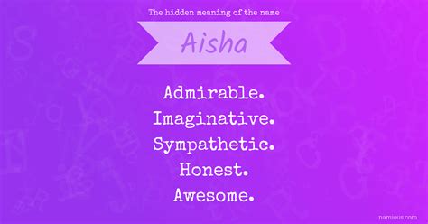 The Hidden Meaning Of The Name Aisha Namious