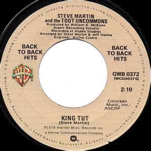 Steve Martin And The Toot Uncommons - King Tut / Excuse Me (Vinyl) | Discogs