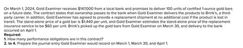 Solved On March Gold Examiner Receives Chegg