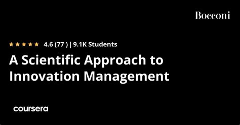 A Scientific Approach To Innovation Management Coursera