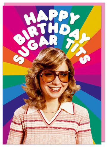Happy Birthday Sugar Tits Birthday Card THE PRIDE SHOP